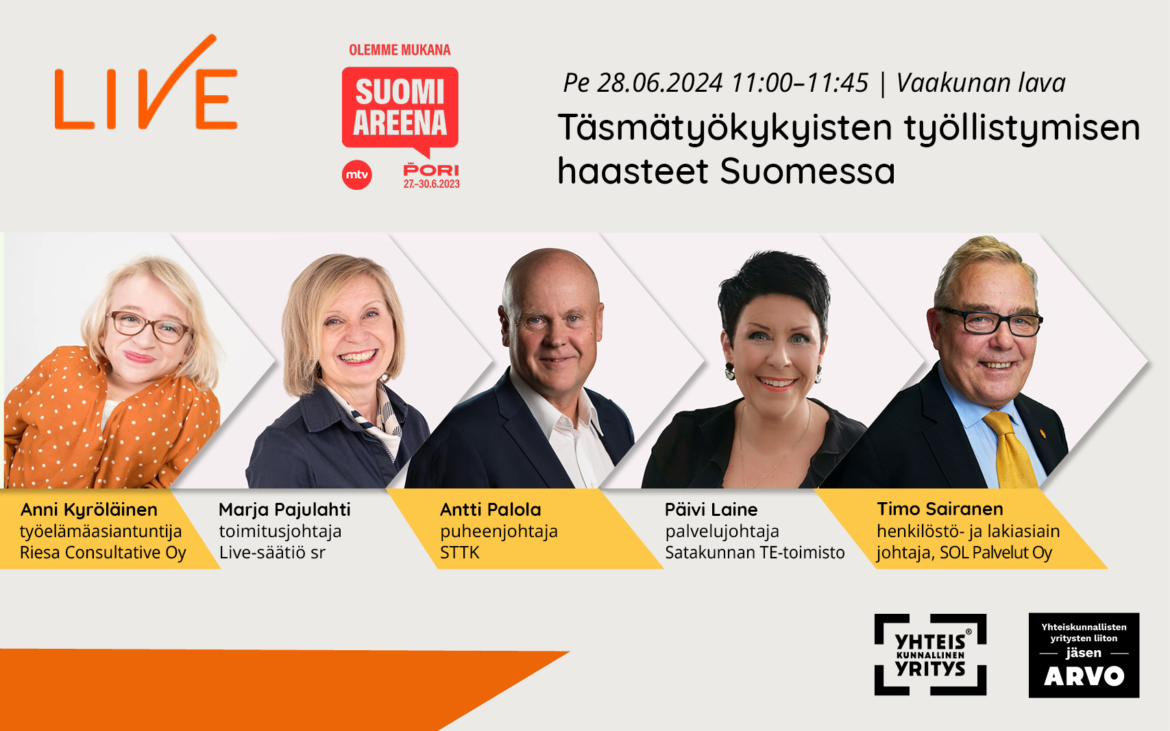 Live keskustelee kesän SuomiAreenassa täsmätyökykyisten työllistymisen haasteista